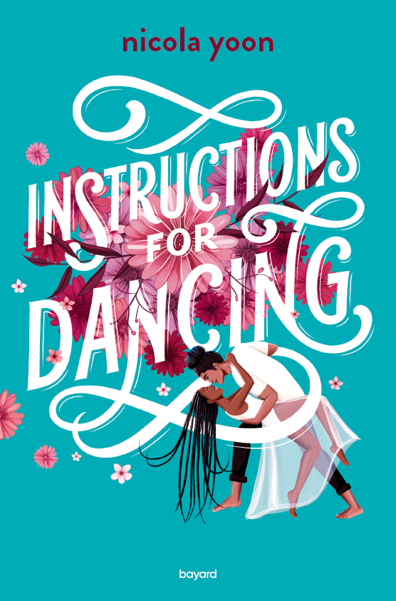 Image de l'article « Instructions for Dancing de Nicola Yoon »